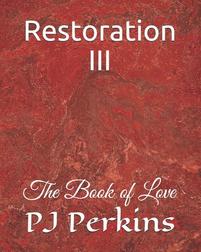 Restoration III The Book of Love
