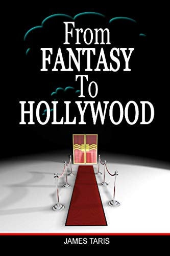 From Fantasy to Hollywood