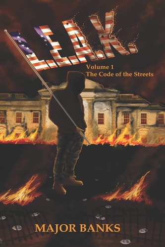 L.E.A.K. Volume 1 The Code of the Streets