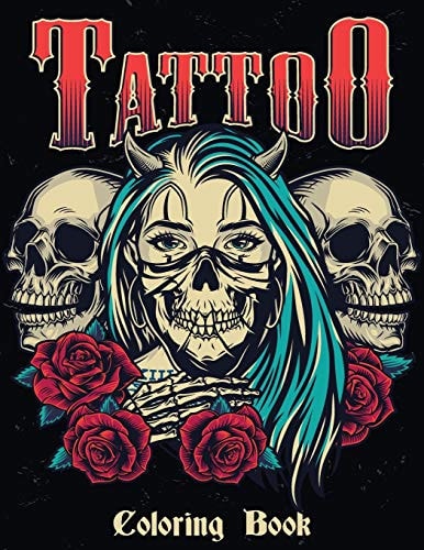 Tattoo Coloring Book Relaxing Tattoo Designs for Men and Women and Adult