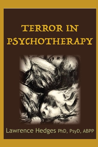 Terror in Psychotherapy The New Zealand Lectures