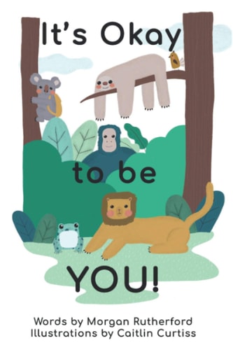 It's Okay to be YOU!