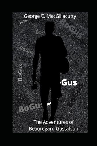 The Adventures of Beauregard Gustafson