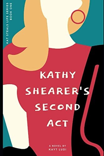 Kathy Shearer's Second Act
