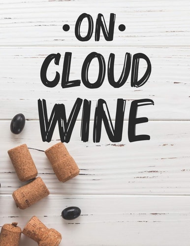 On Cloud Wine Stress Relieving Wine Coloring Pages For Adults, Calming Illustrations And Designs To Color