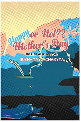 Happy Or Not Mother's Day Thriller Graphic Novel