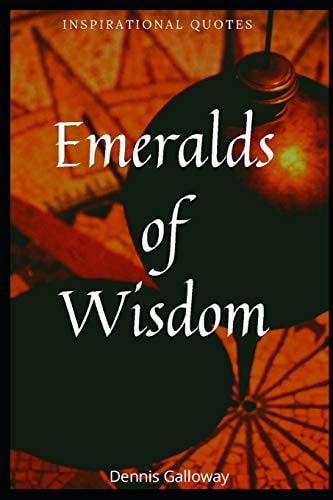 Emeralds of Wisdom Inspirational Quotes