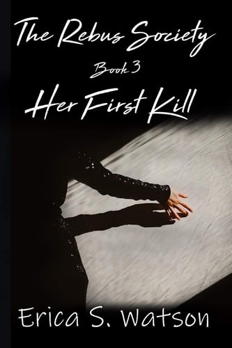 Her First Kill