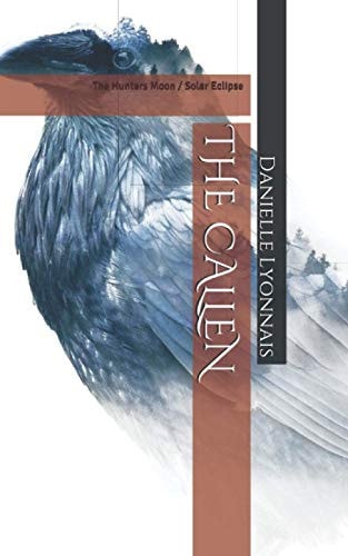 The Callen : COMBINED VERSION: The Hunters Moon / Solar Eclipse