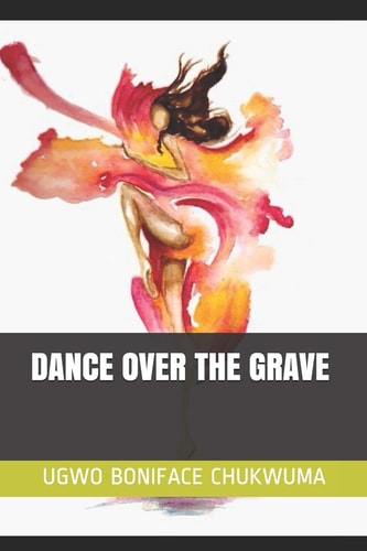 Dance Over the Grave