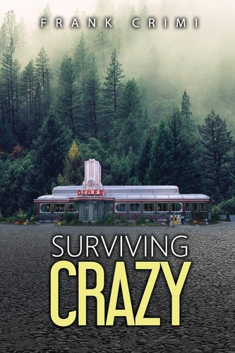 Surviving Crazy