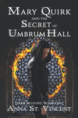 Mary Quirk and the Secret of Umbrum Hall