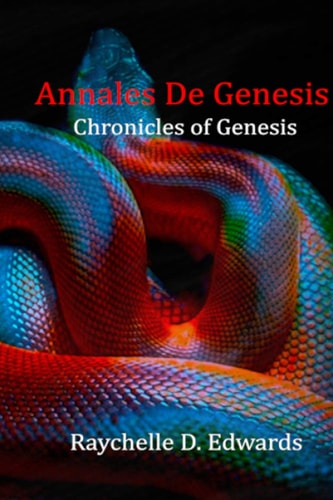 Annales De Genesis Chronicles of Genesis