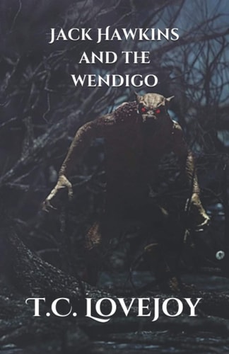Jack Hawkins and the Wendigo