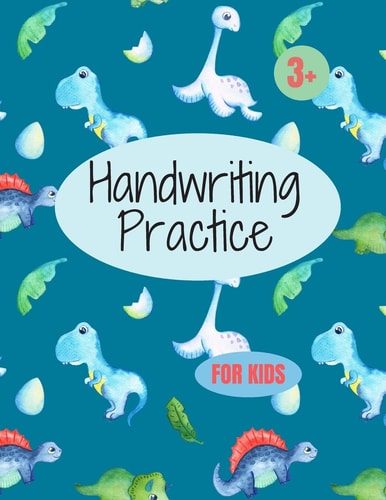 Handwriting Practice for Kids 8.5 X 11 in (21.59 X 27.94 Cm),100 Pages, Manuscript Handwriting Workbook
