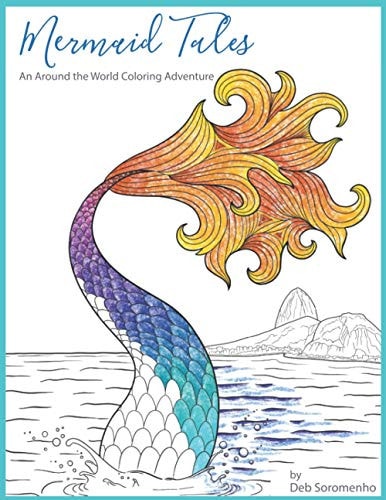 Mermaid Tales An Around the World Coloring Adventure