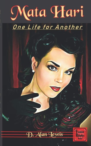 Mata Hari One Life For Another