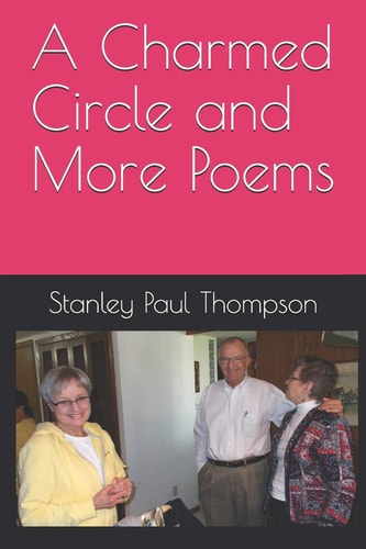 A Charmed Circle and More Poems
