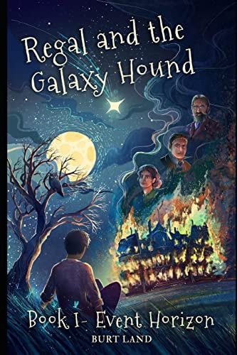 Regal and The Galaxy Hound Book I- Event Horizon (Special Edition)