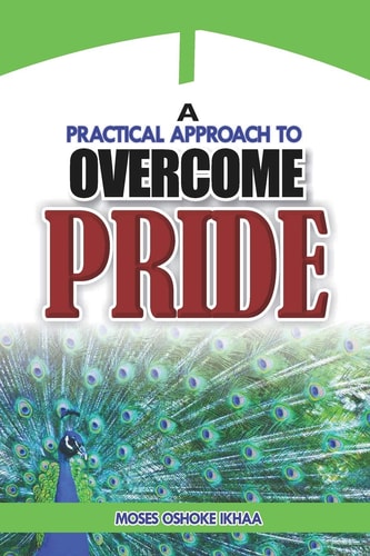 A Practical Approach to Overcome Pride