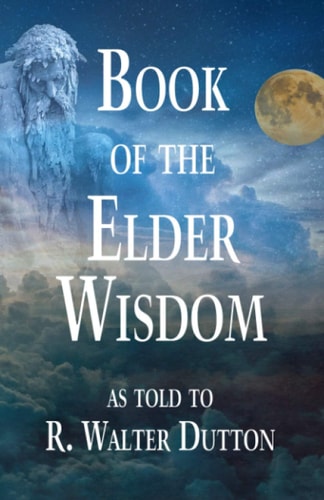 Book of the Elder Wisdom An Eldritch Mystery
