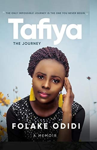 Tafiya The Journey (A Memoir)