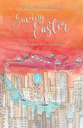 Saving Easter Bubs' Adventures