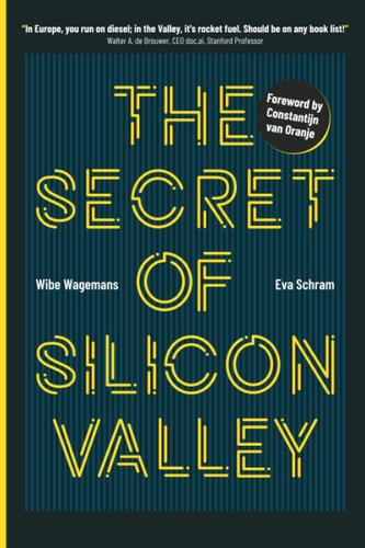 The Secret of Silicon Valley