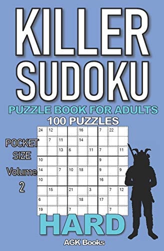 Killer Sudoku Puzzle Book for Adults 100 HARD LEVEL POCKET SIZE PUZZLES (Volume 2). Makes a Great Gift for Teens and Adults Who Love Puzzles
