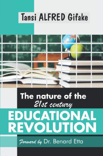 The Nature of the 21st-Century Educational Revolution