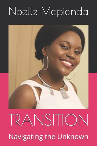 Transition Navigating the Unknown