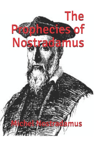 The Prophecies of Nostradamus (Official Edition)