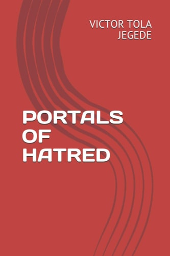 Portals of Hatred