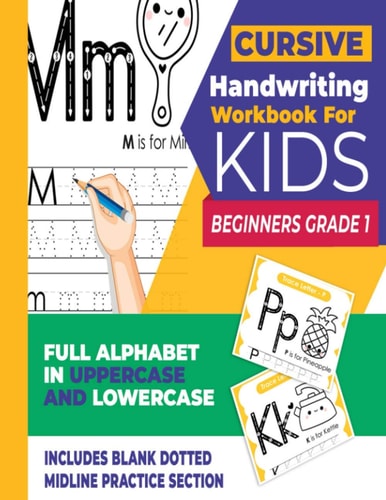 Cursive Handwriting Workbook For Kids Beginners Grade 1 Cursive Letter Tracing Book For Writing Practice (Cursive for Beginners)