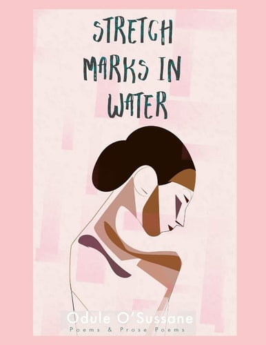 Stretch Marks In Water Poems & Prose Poems