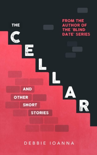 The Cellar And Other Short Stories