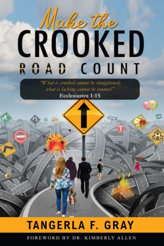 Make the Crooked Road Count