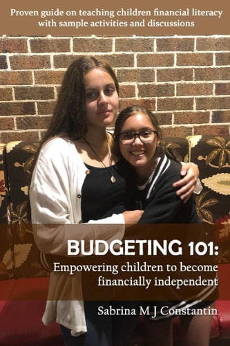 Budgeting 101 Empowering Children to Become Financially Independent