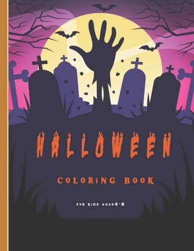 Halloween Coloring Book for Kids Ages 4-8 Halloween Coloring and Activity Book for Toddlers and Kids