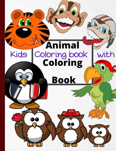 Kids Coloring Book with Animal Coloring Book Cool Coloring For Girls & Boys Aged 04-08: Cool Coloring Pages & Inspirational, Positive Messages About Being Cool, Mermaid Coloring Book for Kids Ages 4-8