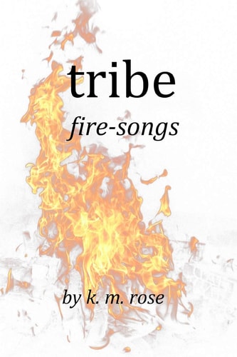 Tribe Fire-songs