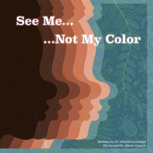 See Me... Not My Color