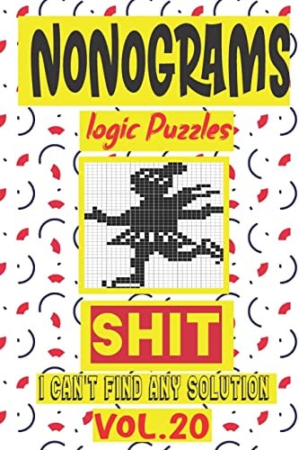 Nonogram Logic Puzzle Shit I Can't Find Any Soultion Japanese Crossword Picture Logic Puzzles Giddlers Logic Puzzlesh"