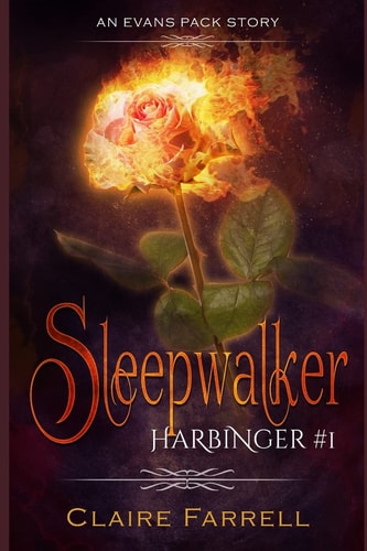 Sleepwalker An Evans Pack Story