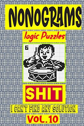 Nonogram Logic Puzzle Shit I Can't Find Any Solution Japanese Crossword Picture Logic Puzzles Giddlers Logic Puzzles