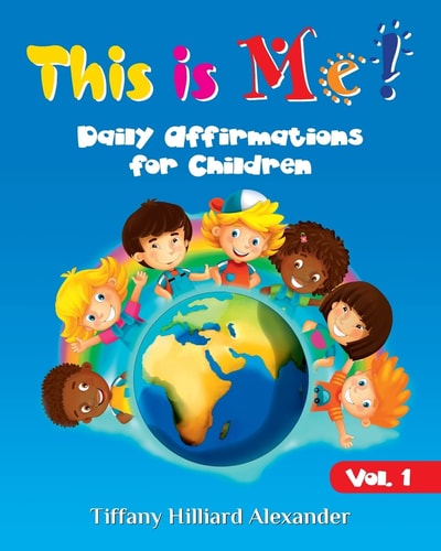 This is Me! Daily Affirmations for Children