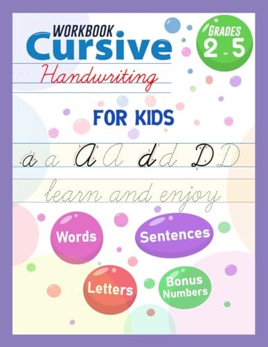Cursive Handwriting Workbook For Kids Teaching Cursive Handwriting For Kids, Alphabet Cursive Handwriting, Cursive Practice Tracing Book for Beginners, Learn to Write Letters and Words and Sentences