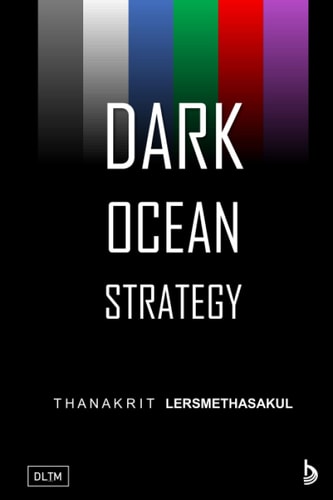Dark Ocean Strategy