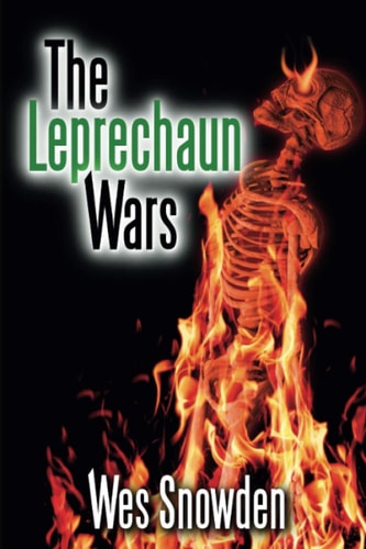 The Leprechaun Wars A Fast Paced Thriller Set in Two Different Worlds