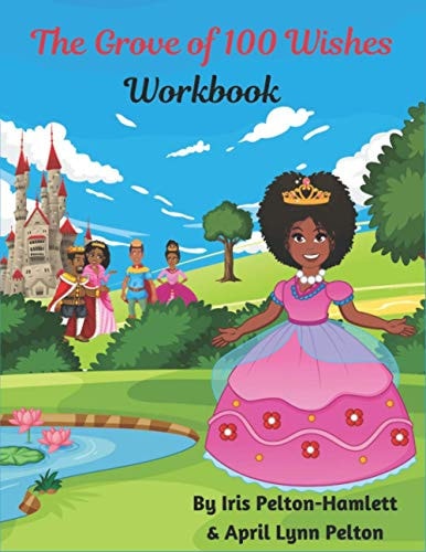 The Grove of 100 Wishes Workbook